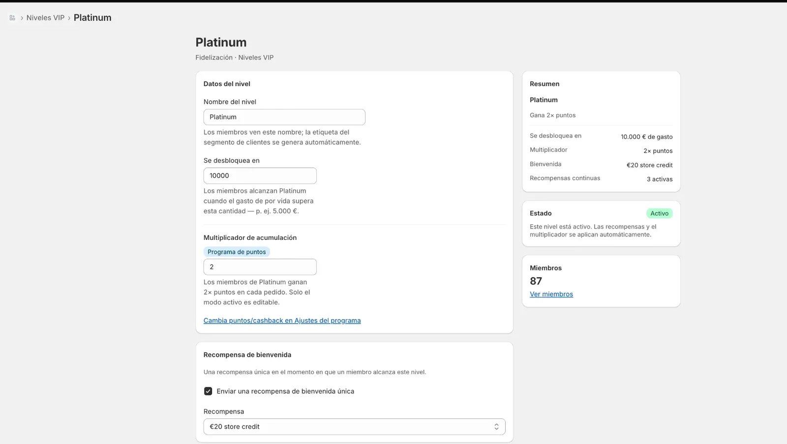 ficha de un nivel (Platinum): nombre, umbral de gasto, multiplicador y recompensa de bienvenida